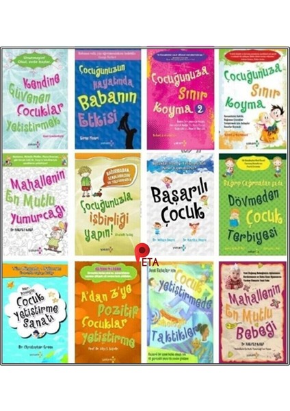 Çocuk Eğitimi Seti 12 Kitap: Çocuğunuza Sınır Koyma, Başarılı Çocuk, Mahallenin En Mutlu Yumurcağı, Psikolojik Taktikleri