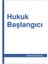 Hukuk Başlangıcı - Yasemin Işıktaş 1