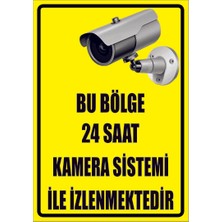 Çağ Ajans Bu Bölge 24 Saat Kamera Sistemi ile Izlenmektedir  3mm Dekota Uyarı Levhası 50X70 cm