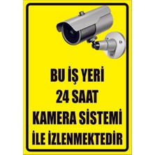 Çağ Ajans Bu Iş Yeri 24 Saat Kamera Sistemi ile Izlenmektedir Kendinden Yapışkanlı Sticker   25X35 cm