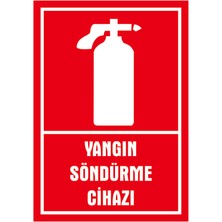Çağ Ajans  Yangın Söndürme Cihazı .   3 mm  Dekota Uyarı Levhası 25X35  cm