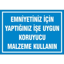 Çağ Ajans Emniyetiniz Için Yaptığınız Işe Uygun Koruyucu Malzeme Kullanın  Sticker  25X35 cm  Etiket