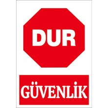 Çağ Ajans Dur Güvenlik  Sticker 25X35 cm  Etiket
