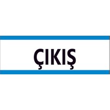 Çağ Ajans Çıkış. Sticker   30X10 cm  Etiket