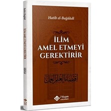 Ilim Amel Etmeyi Gerektirir