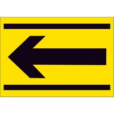 Çağ Ajans Reklam Tanıtım Hizmetleri Çağ  Sola Ok  Işareti  3 mm Dekota Uyarı Levhası 17X25 cm