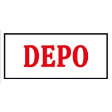 Çağ Ajans Reklam Tanıtım Hizmetleri Çağ Depo 3mm Dekota Uyarı Levhası 12x25 Cm