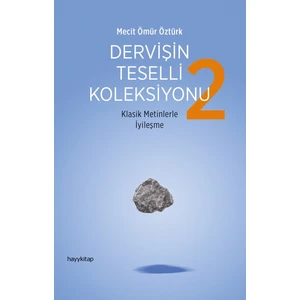 Dervişin Teselli Koleksiyonu 2 - Mecit Ömür Öztürk