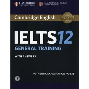Cambridge Camb Ielts 12 General Training With Answers With Audio
