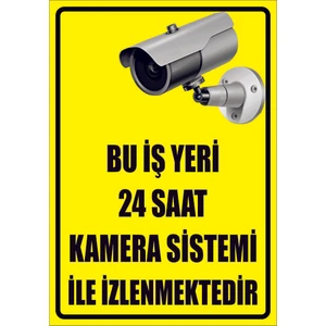 Çağ Ajans Bu Iş Yeri 24 Saat Kamera Sistemi ile Izlenmektedir Kendinden Yapışkanlı Sticker  17X25 cm
