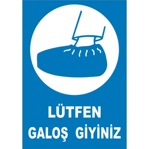 Çağ Ajans  Lütfen Galoş Giyiniz  Sticker   25X35 cm Etiket