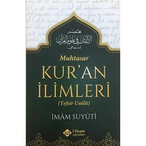 Muhtasar Kur'an Ilimleri (Tefsir Usulü)