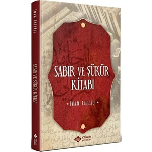 Sabır ve Şükür Kitabı