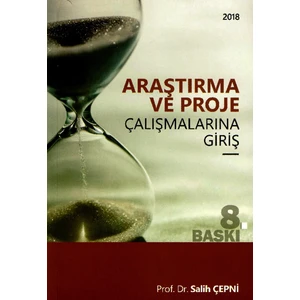 Araştırma ve Proje Çalışmalarına Giriş - Salih Çepni