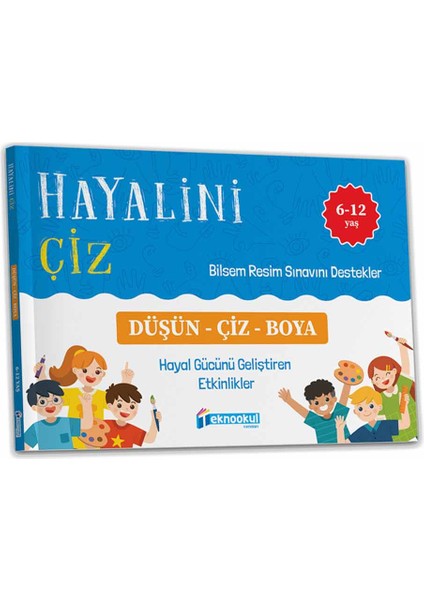 Bilsem Sınavı Hazırlık 4. Sınıf Hayalini Çiz Kitabı (Ciltli)