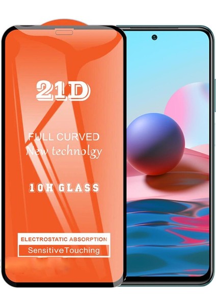 Xiaomi Redmi Note 10 Ekran Koruyucu 21D Tam Kaplayan Kavisli