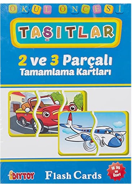 Okul Öncesi Taşıtlar 2 ve 3 Parçalı Tamamlama Kartları