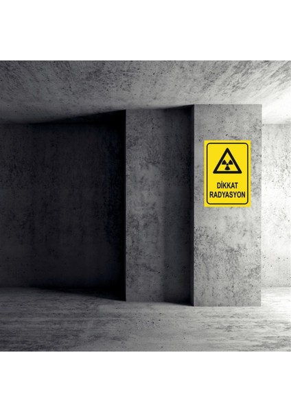 Dikkat Radyasyon Iş Güvenliği Uyarı Levhası fiyatları