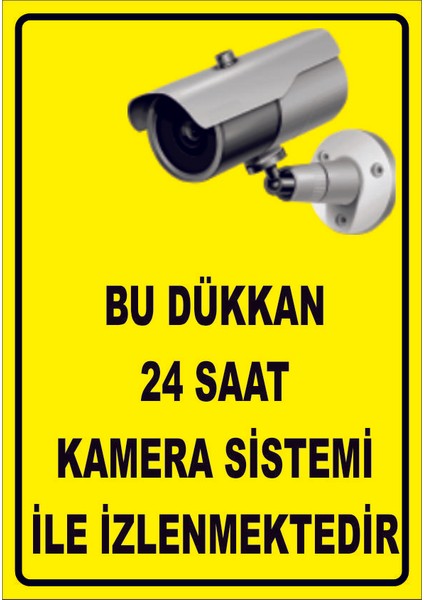 Çağ Ajans Bu Dükkan 7/24 Kamera Sitemi ile Izlenmektedir Kendinden Yapışkanlı Sticker 17 x 25 cm