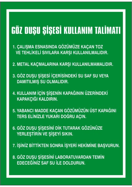 Çağ Ajans Göz Duşu Şişesi Kullanım Talimatı 3mm Dekota Uyarı Levhası 17X25 cm