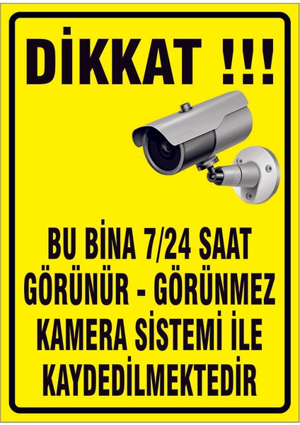 Çağ Ajans Dikkat Bu Bina 24 Saat Görünür-Görünmez. Kamera Sistemi Le Kaydedilmektedir. 35X50 cm Etiket