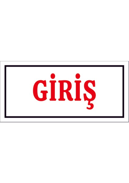 Çağ Ajans Giriş 3 mm Dekota Uyarı Levhası 17X35 cm