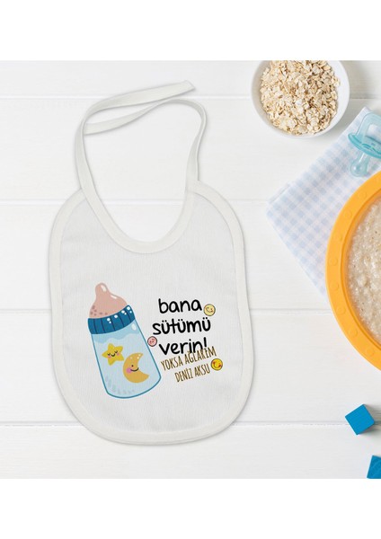 Kids Kişiye Özel Bana Sütümü Verin Tasarımlı Bebek Mama Önlüğü - Model 1