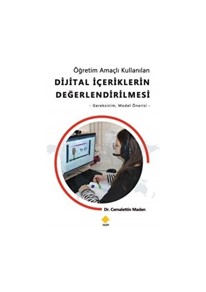 Öğretim Amaçlı Kullanılan Dijital Içeriklerin Değerlendirilmesi