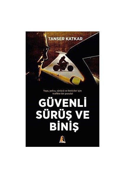 Güvenli Sürüş ve Biniş