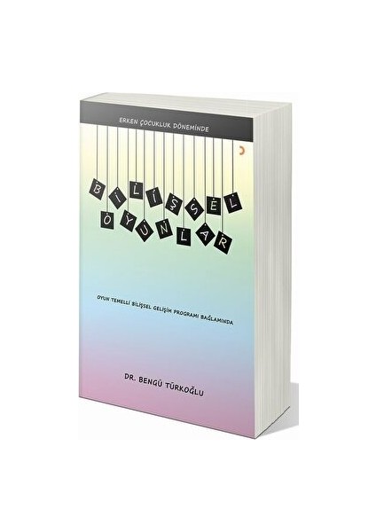 Erken Çocukluk Döneminde Bilişsel Oyunlar