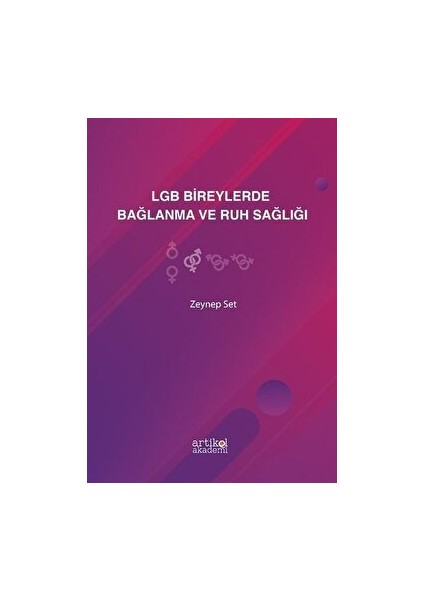 Bireylerde Bağlanma ve Ruh Sağlığı