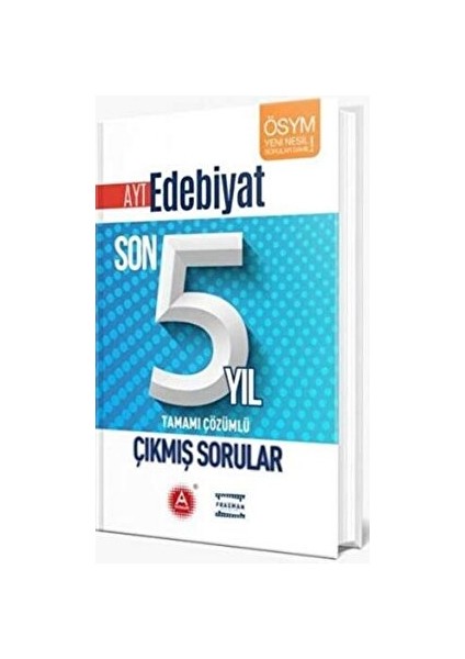 A Yayınları AYT Edebiyat Son 5 Yıl Tamamı Çözümlü Çıkmış Sorular