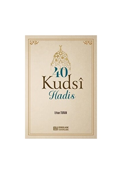 40 Kudsi Hadis