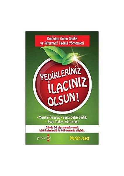 Yedikleriniz Ilacınız Olsun!
