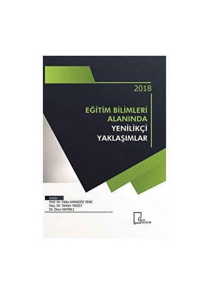 Eğitim Bilimleri Alanında Yenilikçi Yaklaşımlar