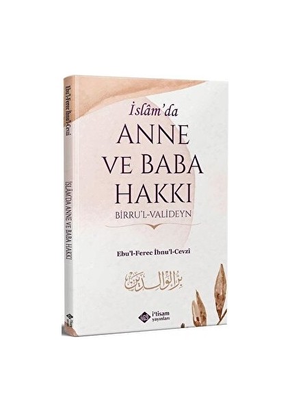 İslam'da Anne ve Baba Hakkı