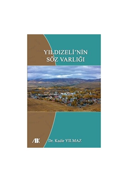 Yıldızeli’nin Söz Varlığı