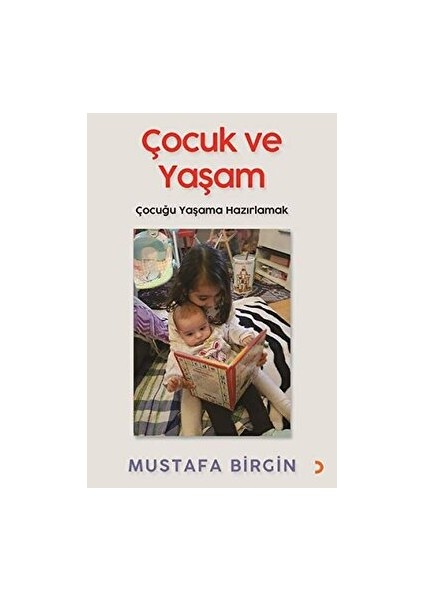 Çocuk ve Yaşam