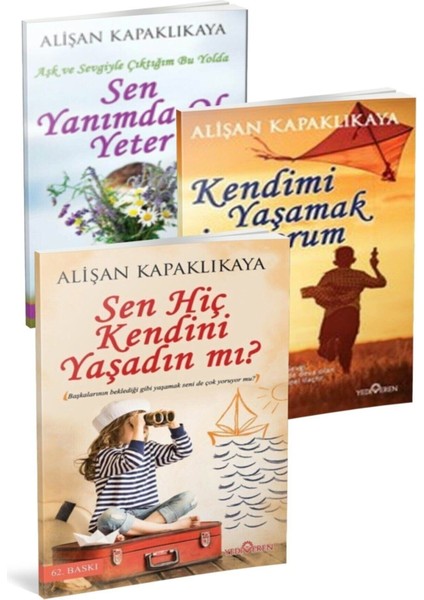 Yüreğime Dokunan Eller - İçindeki Uyuyan Güzeli Uyandır - Alişan Kapaklıkaya - 3 Kitap Takım