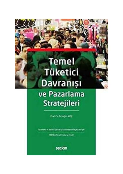 Temel Tüketici Davranışı ve Pazarlama Stratejileri (Ciltli)