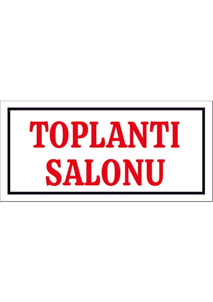 Çağ Toplantı Salonu Sticker 12X25 cm Etiket