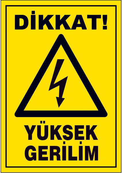 Çağ Dikkat ! Yüksek Gerilim Sticker 35X50 Etiket