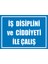 Çağ Ajans Iş Disiplini ve Cidiyeti ile Çalış Kendinden Yapışkanlı 3mm Dekota Uyarı Levhası 25X35 cm 1