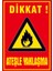 Çağ Ajans Dikkat ! Ateşle Yaklaşma. Sticker 17X25 cm Etiket 1