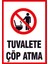 Çağ Ajans Tuvalete Çöp Atma Sticker 25X35 cm Etiket 1