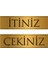 Itiniz Çekiniz Yazısı - Metal Yatay 25CMX7CM ( 1çift ) Krom Renk Altın 1