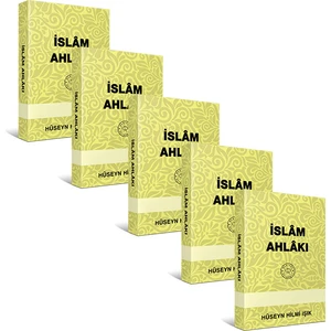 Islâm Ahlâkı - 5 Ade - Hüseyn Hilmi Işık