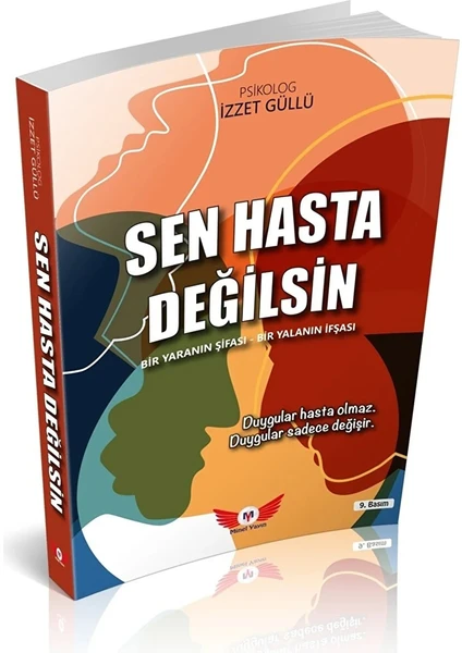 Sen Hasta Değilsin - İzzet Güllü