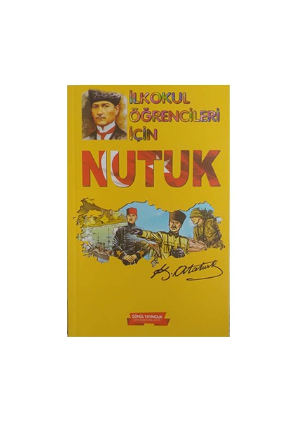 İlkokul Öğrencileri için Nutuk - Mustafa Kemal Atatürk
