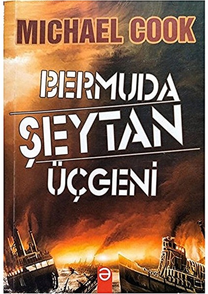 Bermuda Şeytan Üçgeni - Micheal Cook